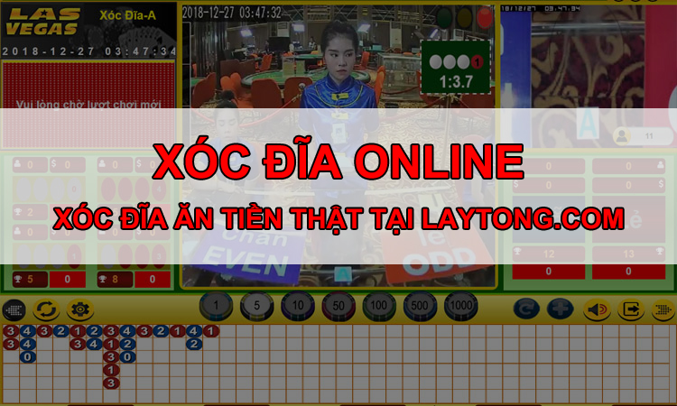 Xóc đĩa online – Xóc đĩa ăn tiền thật tại laytong.vip